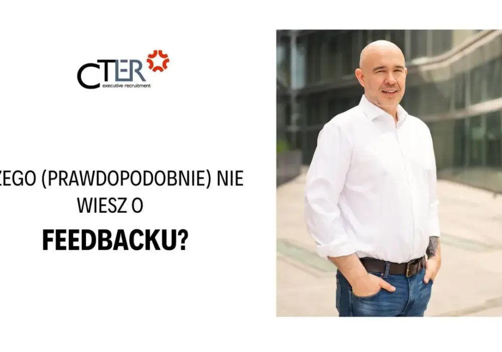 Feedback po rekrutacji - Jak uzyskać merytoryczną odpowiedź?