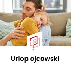Ojciec tuli córkę. Tekst "Urlop ojcowski" sugeruje, że chodzi o różnice w wymiarze i płatności urlopu ojcowskiego i tacierzyńskiego dla pracownika.
